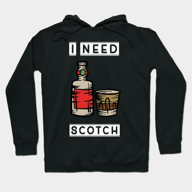 I need scotch Hoodie by Imutobi